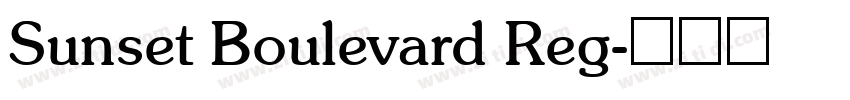 Sunset Boulevard Reg字体转换